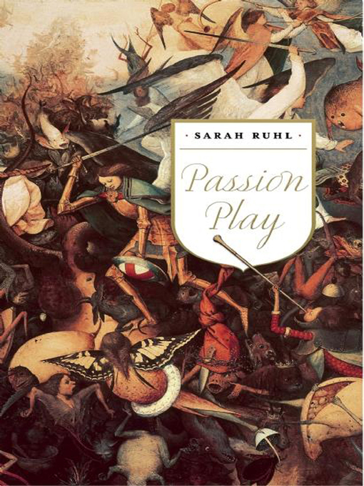 Title details for Passion Play (TCG Edition) by Sarah Ruhl - Available